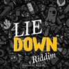 Lie Down Riddim - EP