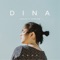 DINA (Acoustic Version) - Enos lyrics