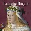 Lucretia Borgia album lyrics, reviews, download