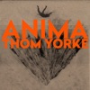 ANIMA by トム・ヨーク