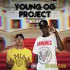 Young OG Project, Vol. 1 album lyrics, reviews, download