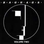 Bauhaus - 1979-1983 Volume Two