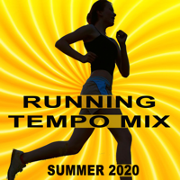 Various Artists - Running Tempo Mix (Summer 2020) [The Best Motivational Running and Jogging Music Playlist to Make Every Run Tracker Workout to a Success] artwork