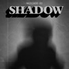 Shadow (feat. IRO) [From Songland] - Single