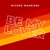 Be My Lover - Single