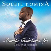 Nzambe Balukaka Ye ( Dieu on Le Cherche ) artwork