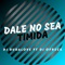 Dale No Sea Timida (feat. Dj Ofreck) - Dj Bubalove lyrics