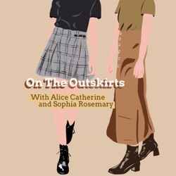 On The Outskirts EP1 - An Introductory Q&A