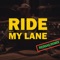 Ride My Lane (feat. Baka Solomon) - Kali-D lyrics