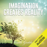 Neville Goddard - Imagination Creates Reality: Neville Goddard Lectures (Unabridged) artwork