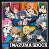 TVアニメ『ACTORS -Songs Connection-』エンディングテーマ「INAZUMA SHOCK」 - EP