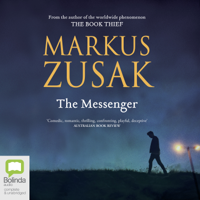 Markus Zusak - The Messenger (Unabridged) artwork