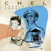 Chel - Single album lyrics, reviews, download