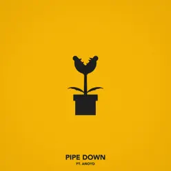 Pipe Down (feat. Anoyd) - Single - Chris Webby Pipe Down (feat. Anoyd) - Single - Chris Webby