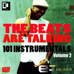 The Beats Are Talking, Vol. 2 by Ellis Hall III album reviews, ratings, credits