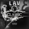 Classic (feat. Mookey Montana) - LAV lyrics