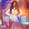 Hui Malang (From "Malang - Unleash the Madness") artwork