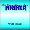 All Your Ways Are Higher - Single