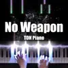 No Weapon - Single album lyrics, reviews, download