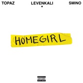 Homegirl (feat. Smino & Topaz Jones) artwork