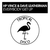 Dave Leatherman - Everybody Get Up