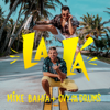 bajar descargar mp3 La Lá - Mike Bahía & Ovy On The Drums