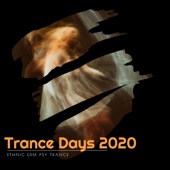 Trance Days 2020: Ethnic EDM Psy Trance artwork