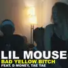 Bad Yellow Bitch (feat. D Money & Tae Tae) - Single album lyrics, reviews, download