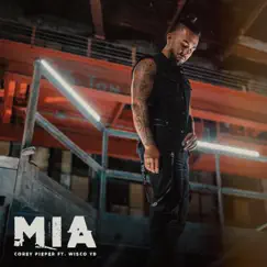 M.I.A. (feat. Wisco Yd) - Single by Corey Pieper album reviews, ratings, credits
