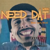 Need Dat (feat. Cody Wave) artwork