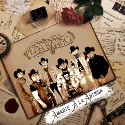 Amarte a la Antigua (Remastered) - Single - Conjunto Peña Blanca