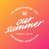 Our Summer (Acoustic Mix) artwork