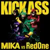 Kick Ass (International Version) - Single album lyrics, reviews, download