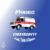 Everybodyyy (Ambuhlance Cyahh) [feat. Twin 4 Dawin] - Single