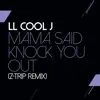 Stream & download Mama Said Knock You Out (Z-Trip Remix) - Single