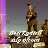 Noel Rudloff - Sly Stoned