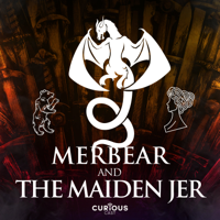 Merbear and the Maiden Jer - Game of Thrones podcast