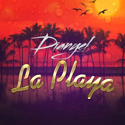 La Playa - Single - Dianyel