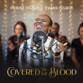 Covered by the Blood. (feat. Evans Ogboi) artwork