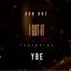 I Got It (feat. YBE) - Single album lyrics, reviews, download