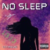 No Sleep EP