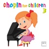 Chopin for Children, Vol. 3