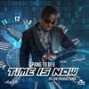Time Is Now - Single