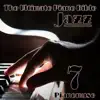 The Ultimate Piano Bible - Jazz 7 Of 8 album lyrics, reviews, download