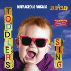 Toddlers Sing: Outrageous Vocals by Music for Little People Choir album reviews, ratings, credits