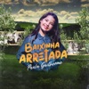 Baixinha Arretada - Single