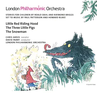 The Snowman, Little Red Riding Hood & Three Little Pigs - London Philharmonic Orchestra