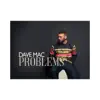 Problems album lyrics, reviews, download