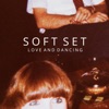 Love and Dancing - EP