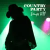 Country Party Songs 2019: Summer Party Playlist album lyrics, reviews, download